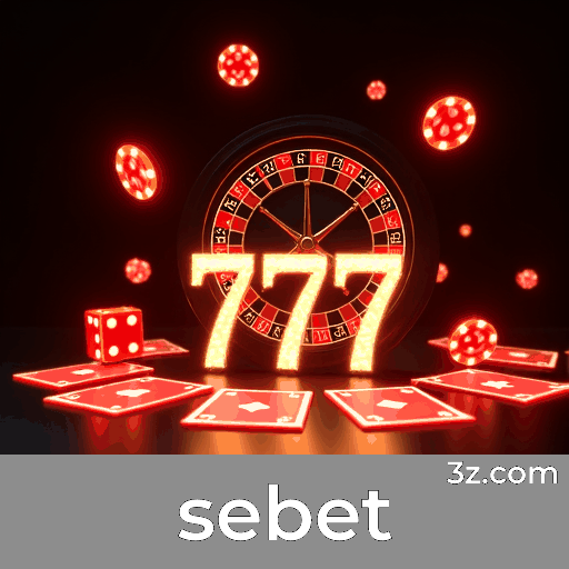 sebet: O Melhor em Cassino e Apostas Online